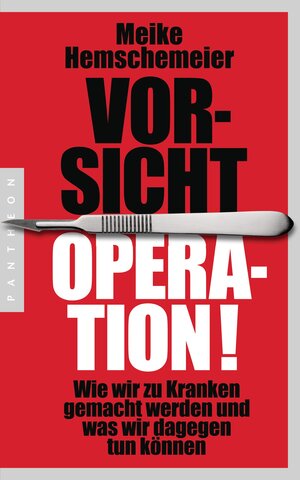 Buchcover Vorsicht Operation! | Meike Hemschemeier | EAN 9783570552506 | ISBN 3-570-55250-0 | ISBN 978-3-570-55250-6