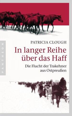 Buchcover In langer Reihe über das Haff | Patricia Clough | EAN 9783570552568 | ISBN 3-570-55256-X | ISBN 978-3-570-55256-8