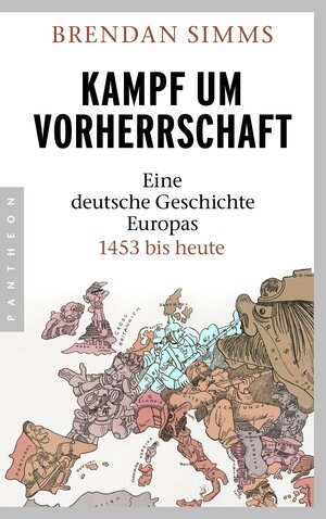 Buchcover Kampf um Vorherrschaft | Brendan Simms | EAN 9783570553022 | ISBN 3-570-55302-7 | ISBN 978-3-570-55302-2
