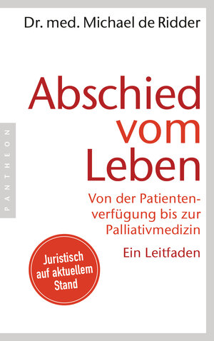 Buchcover Abschied vom Leben | Michael de Ridder | EAN 9783570553565 | ISBN 3-570-55356-6 | ISBN 978-3-570-55356-5