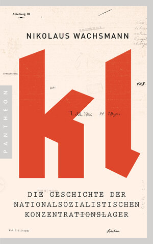 Buchcover KL | Nikolaus Wachsmann | EAN 9783570553596 | ISBN 3-570-55359-0 | ISBN 978-3-570-55359-6