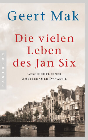 Buchcover Die vielen Leben des Jan Six | Geert Mak | EAN 9783570553626 | ISBN 3-570-55362-0 | ISBN 978-3-570-55362-6
