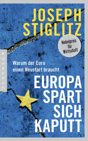 Buchcover Europa spart sich kaputt | Joseph Stiglitz | EAN 9783570553732 | ISBN 3-570-55373-6 | ISBN 978-3-570-55373-2