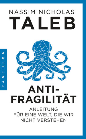 Buchcover Antifragilität | Nassim Nicholas Taleb | EAN 9783570553893 | ISBN 3-570-55389-2 | ISBN 978-3-570-55389-3