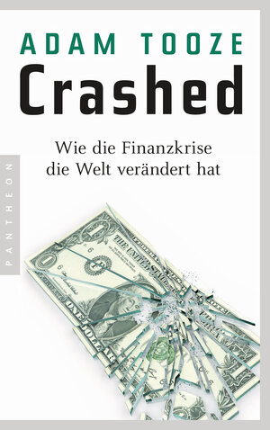 Buchcover Crashed | Adam Tooze | EAN 9783570554098 | ISBN 3-570-55409-0 | ISBN 978-3-570-55409-8