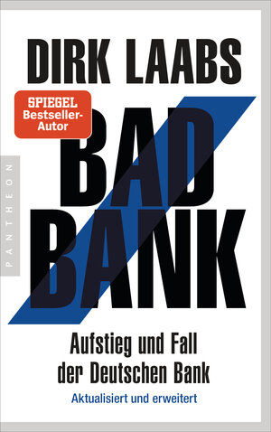 Buchcover Bad Bank | Dirk Laabs | EAN 9783570554173 | ISBN 3-570-55417-1 | ISBN 978-3-570-55417-3