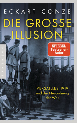 Buchcover Die große Illusion | Eckart Conze | EAN 9783570554234 | ISBN 3-570-55423-6 | ISBN 978-3-570-55423-4