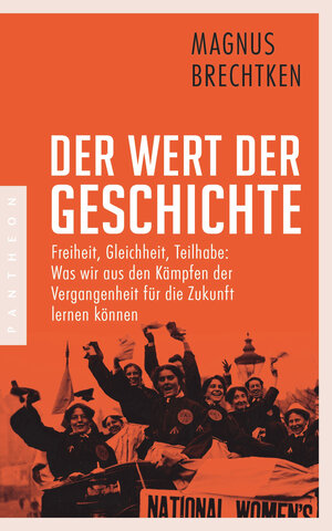 Buchcover Der Wert der Geschichte | Magnus Brechtken | EAN 9783570554517 | ISBN 3-570-55451-1 | ISBN 978-3-570-55451-7