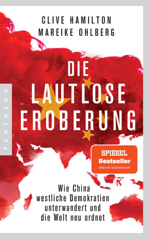 Buchcover Die lautlose Eroberung | Clive Hamilton | EAN 9783570554623 | ISBN 3-570-55462-7 | ISBN 978-3-570-55462-3