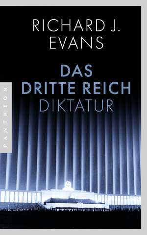 Buchcover Das Dritte Reich | Richard J. Evans | EAN 9783570554807 | ISBN 3-570-55480-5 | ISBN 978-3-570-55480-7