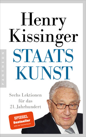 Buchcover Staatskunst | Henry A. Kissinger | EAN 9783570554913 | ISBN 3-570-55491-0 | ISBN 978-3-570-55491-3