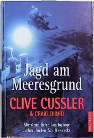 Buchcover Jagd am Meeresgrund | Clive Cussler | EAN 9783572009848 | ISBN 3-572-00984-7 | ISBN 978-3-572-00984-8