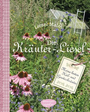 Buchcover Die Kräuter-Liesel | Liesel Malm | EAN 9783572080625 | ISBN 3-572-08062-2 | ISBN 978-3-572-08062-5