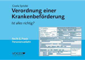 Buchcover Verordnung einer Krankenbeförderung | Gisela Spitzlei | EAN 9783574145520 | ISBN 3-574-14552-7 | ISBN 978-3-574-14552-0