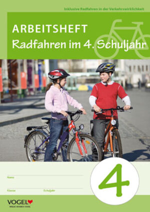 Buchcover Radfahren im 4. Schuljahr. Arbeitsheft | Oskar Auer | EAN 9783574192500 | ISBN 3-574-19250-9 | ISBN 978-3-574-19250-0