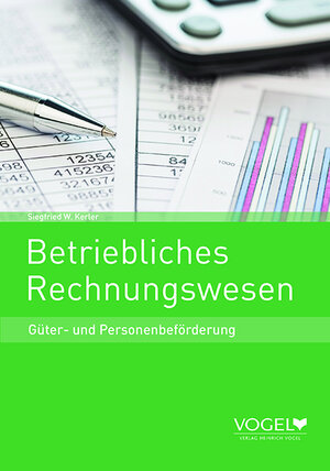 Buchcover Betriebliches Rechnungswesen | Siegfried W. Kerter | EAN 9783574602207 | ISBN 3-574-60220-0 | ISBN 978-3-574-60220-7