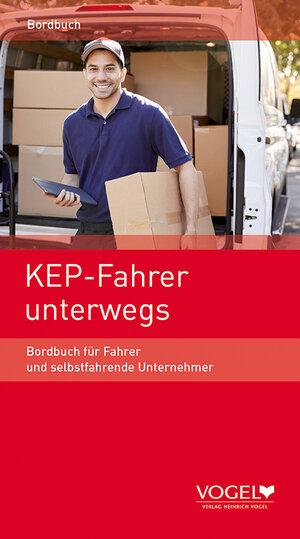 Buchcover KEP-Fahrer unterwegs  | EAN 9783574602450 | ISBN 3-574-60245-6 | ISBN 978-3-574-60245-0