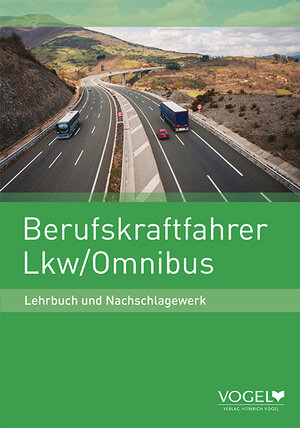 Buchcover Berufskraftfahrer Lkw / Omnibus Untertitel | Stephan Burgmann | EAN 9783574602818 | ISBN 3-574-60281-2 | ISBN 978-3-574-60281-8