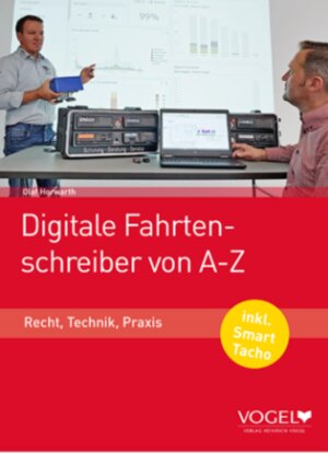 Buchcover Digitale Fahrtenschreiber von A-Z | Olaf Horwarth | EAN 9783574604393 | ISBN 3-574-60439-4 | ISBN 978-3-574-60439-3