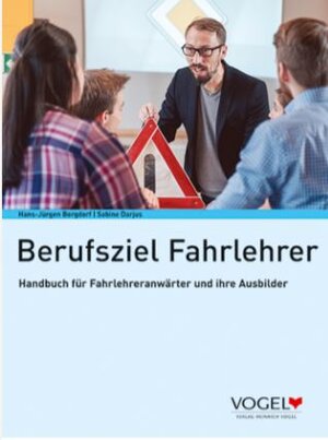 Buchcover Berufsziel Fahrlehrer | Hans-Jürgen Borgdorf | EAN 9783574605222 | ISBN 3-574-60522-6 | ISBN 978-3-574-60522-2