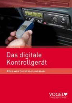 Buchcover Das digitale Kontrollgerät | EAN 9783574830037 | ISBN 3-574-83003-3 | ISBN 978-3-574-83003-7