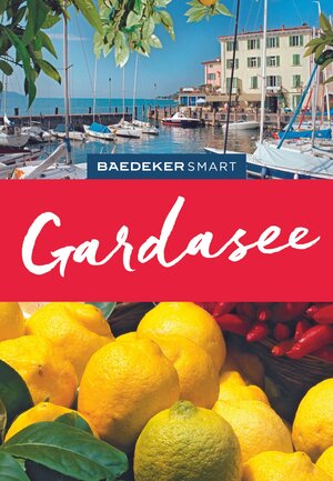 Buchcover Baedeker SMART Reiseführer E-Book Gardasee | Jochen Müssig | EAN 9783575000828 | ISBN 3-575-00082-4 | ISBN 978-3-575-00082-8