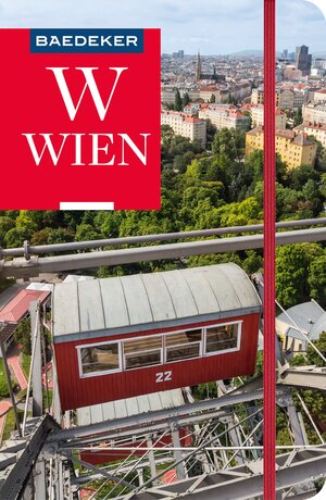 Buchcover Baedeker Reiseführer Wien | Walter M. Weiss | EAN 9783575001085 | ISBN 3-575-00108-1 | ISBN 978-3-575-00108-5