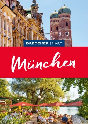 Buchcover Baedeker SMART Reiseführer E-Book München | Daniela Schetar | EAN 9783575001917 | ISBN 3-575-00191-X | ISBN 978-3-575-00191-7