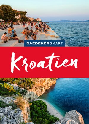 Buchcover Baedeker SMART Reiseführer Kroatien | Daniela Schetar-Köthe | EAN 9783575006875 | ISBN 3-575-00687-3 | ISBN 978-3-575-00687-5