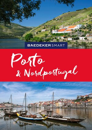 Buchcover Baedeker SMART Reiseführer Porto & Nordportugal | Daniela Schetar | EAN 9783575006943 | ISBN 3-575-00694-6 | ISBN 978-3-575-00694-3