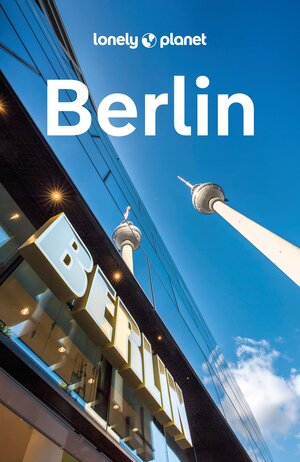 Buchcover LONELY PLANET Reiseführer Berlin | Andrea Schulte-Peevers | EAN 9783575010360 | ISBN 3-575-01036-6 | ISBN 978-3-575-01036-0