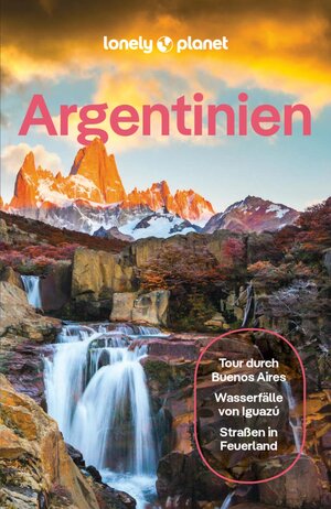 Buchcover LONELY PLANET Reiseführer E-Book Argentinien | Isabel Albiston | EAN 9783575012654 | ISBN 3-575-01265-2 | ISBN 978-3-575-01265-4