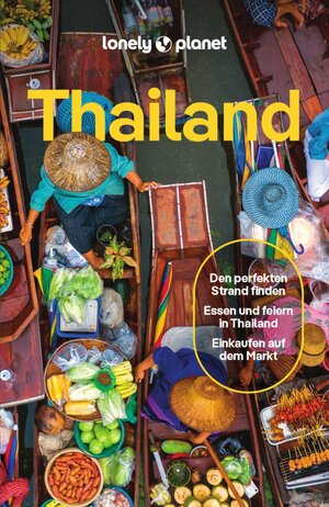 Buchcover LONELY PLANET Reiseführer E-Book Thailand | David Eimer | EAN 9783575012678 | ISBN 3-575-01267-9 | ISBN 978-3-575-01267-8