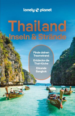 Buchcover LONELY PLANET Reiseführer E-Book Thailand Inseln & Strände | David Eimer | EAN 9783575012685 | ISBN 3-575-01268-7 | ISBN 978-3-575-01268-5