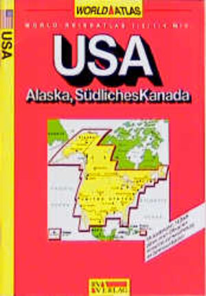 RV World-Reiseatlas 1:2 Mio. / 1,4 Mio. USA - Alaska, Südliches Kanada