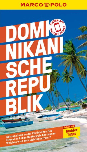 Buchcover MARCO POLO Reiseführer Dominikanische Republik | Gesine Froese | EAN 9783575412027 | ISBN 3-575-41202-2 | ISBN 978-3-575-41202-7