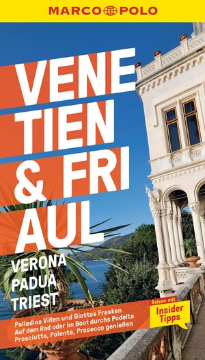 Buchcover MARCO POLO Reiseführer E-Book Venetien, Friaul, Verona, Padua, Triest | Bettina Dürr | EAN 9783575416827 | ISBN 3-575-41682-6 | ISBN 978-3-575-41682-7