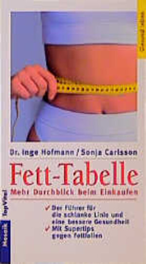 Buchcover Fett-Tabelle | Inge Hofmann | EAN 9783576113251 | ISBN 3-576-11325-8 | ISBN 978-3-576-11325-1