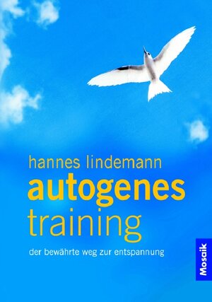 Buchcover Autogenes Training | Hannes Lindemann | EAN 9783576116467 | ISBN 3-576-11646-X | ISBN 978-3-576-11646-7