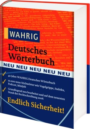 Wahrig Deutsches Wörterbuch: Das universelle Standardwerk zur deutschen Gegenwartssprache. Mit mehr als 260.000 Stchwörtern, Anwendungsbeispielem und ... Grammatik, Aussprache, Stil und Herkunft