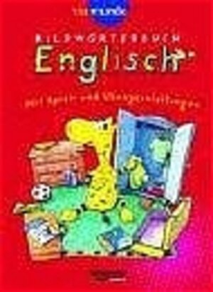 viamundo Bildwörterbuch Englisch. Mit Spiel- und Übungsanleitungen. Ab 4 Jahre