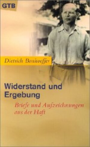 Buchcover Widerstand und Ergebung | Dietrich Bonhoeffer | EAN 9783579004570 | ISBN 3-579-00457-3 | ISBN 978-3-579-00457-0