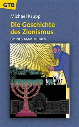 Die Geschichte des Zionismus