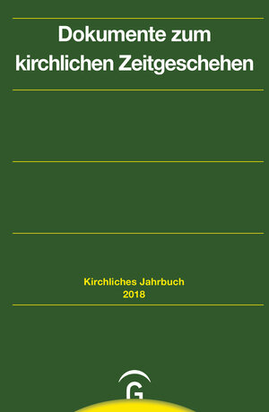 Buchcover Kirchliches Jahrbuch für die Evangelische Kirche in Deutschland / Dokumente zum kirchlichen Zeitgeschehen  | EAN 9783579015828 | ISBN 3-579-01582-6 | ISBN 978-3-579-01582-8