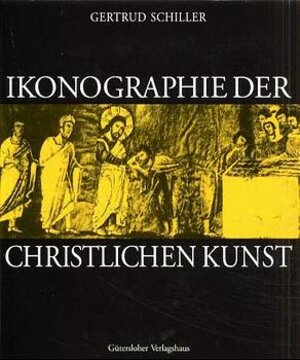 Ikonographie der christlichen Kunst, Bd.1, Inkarnation, Kindheit, Taufe, Versuchung, Verklärung, Wirken und Wunder Christi