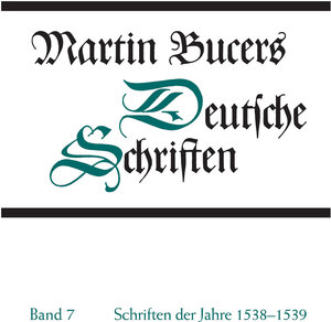 Buchcover Deutsche Schriften / Schriften der Jahre 1538-1539 | Martin Bucer | EAN 9783579043838 | ISBN 3-579-04383-8 | ISBN 978-3-579-04383-8