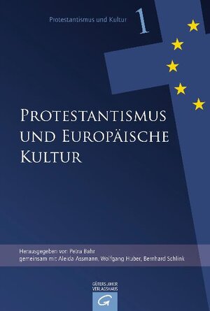 Buchcover Protestantismus und europäische Kultur  | EAN 9783579054803 | ISBN 3-579-05480-5 | ISBN 978-3-579-05480-3