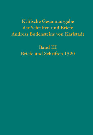 Buchcover Kritische Gesamtausgabe der Schriften und Briefe Andreas Bodensteins von Karlstadt  | EAN 9783579058498 | ISBN 3-579-05849-5 | ISBN 978-3-579-05849-8