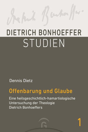 Buchcover Offenbarung und Glaube | Dennis Dietz | EAN 9783579058528 | ISBN 3-579-05852-5 | ISBN 978-3-579-05852-8