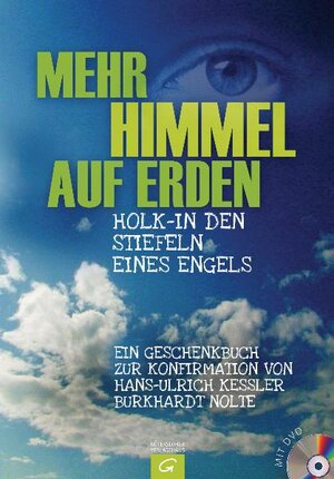 Buchcover Mehr Himmel auf Erden | Hans-Ulrich Keßler | EAN 9783579058948 | ISBN 3-579-05894-0 | ISBN 978-3-579-05894-8